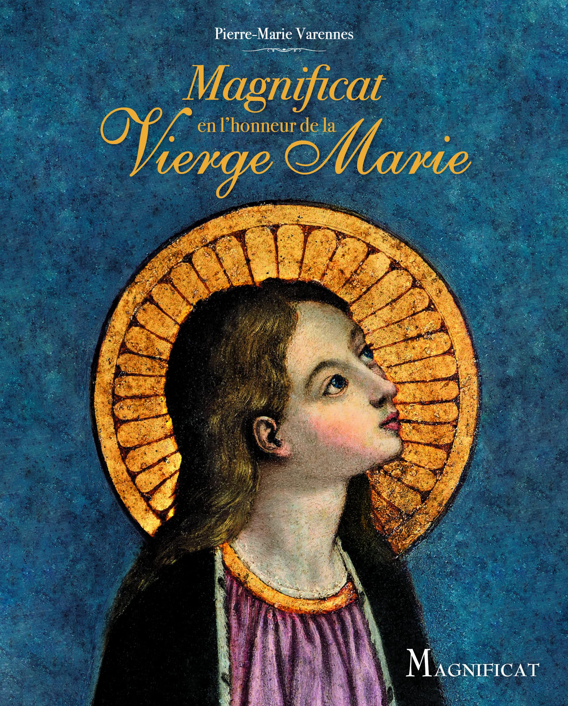 Magnificat en l'honneur de la Vierge Marie book