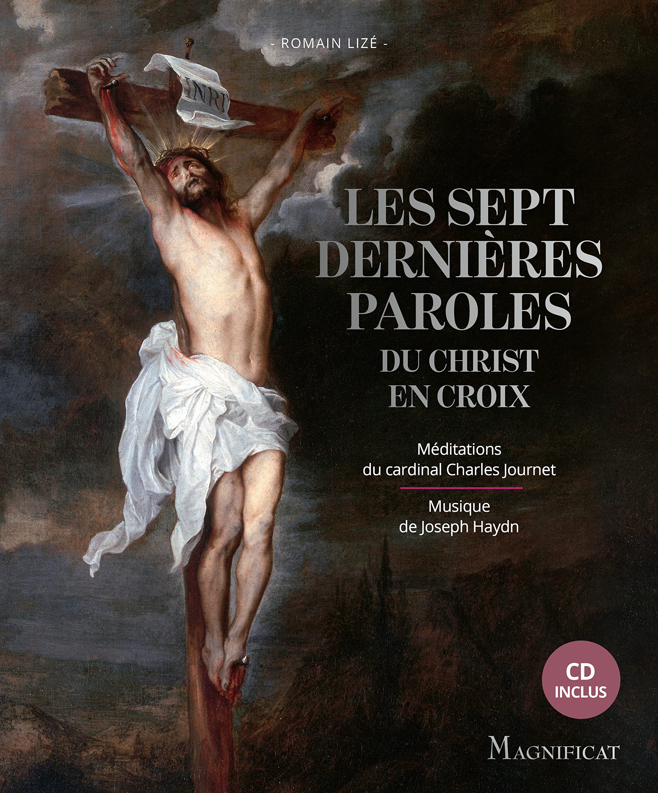 Les sept dernières paroles du Christ en Croix book