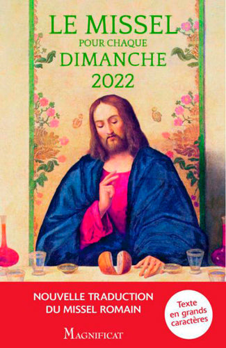 Le missel pour chaque dimanche 2022 : année C, du dimanche 28 novembre 2021 au samedi 26 novembre 2022 : nouvelle traduction du missel romain Religion & Esotericism