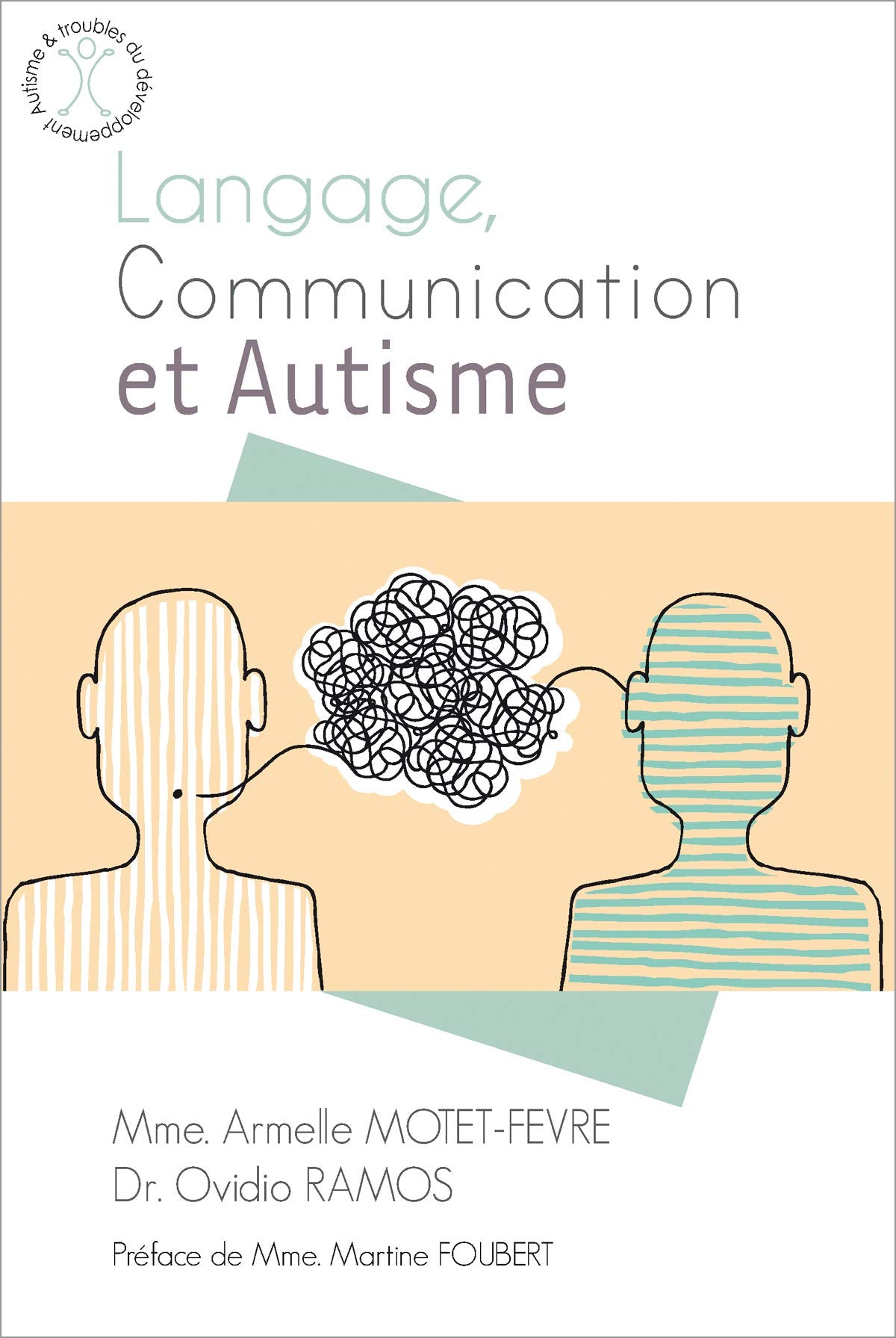 Langage, Communication et Autisme Psychology