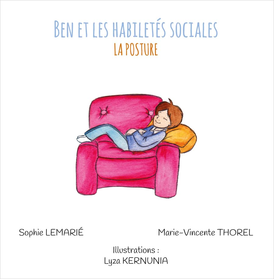 Ben et les habiletés sociales : La posture book