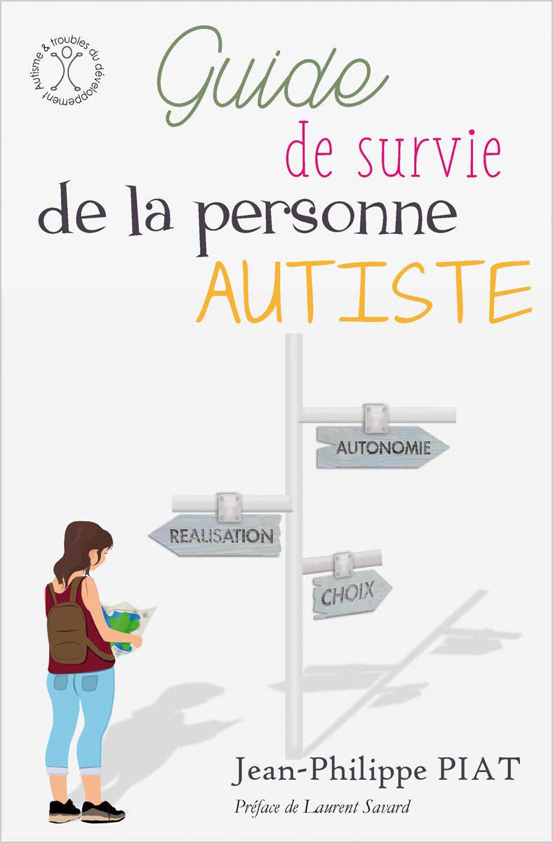 Guide de survie de la personne autiste Parents & Children