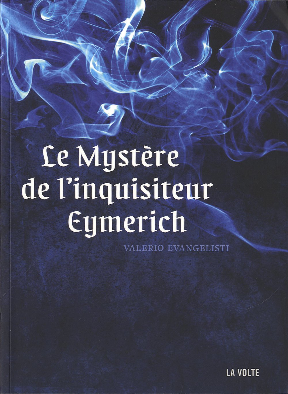 Le mystère de l'inquisiteur Eymerich Contemporary literature