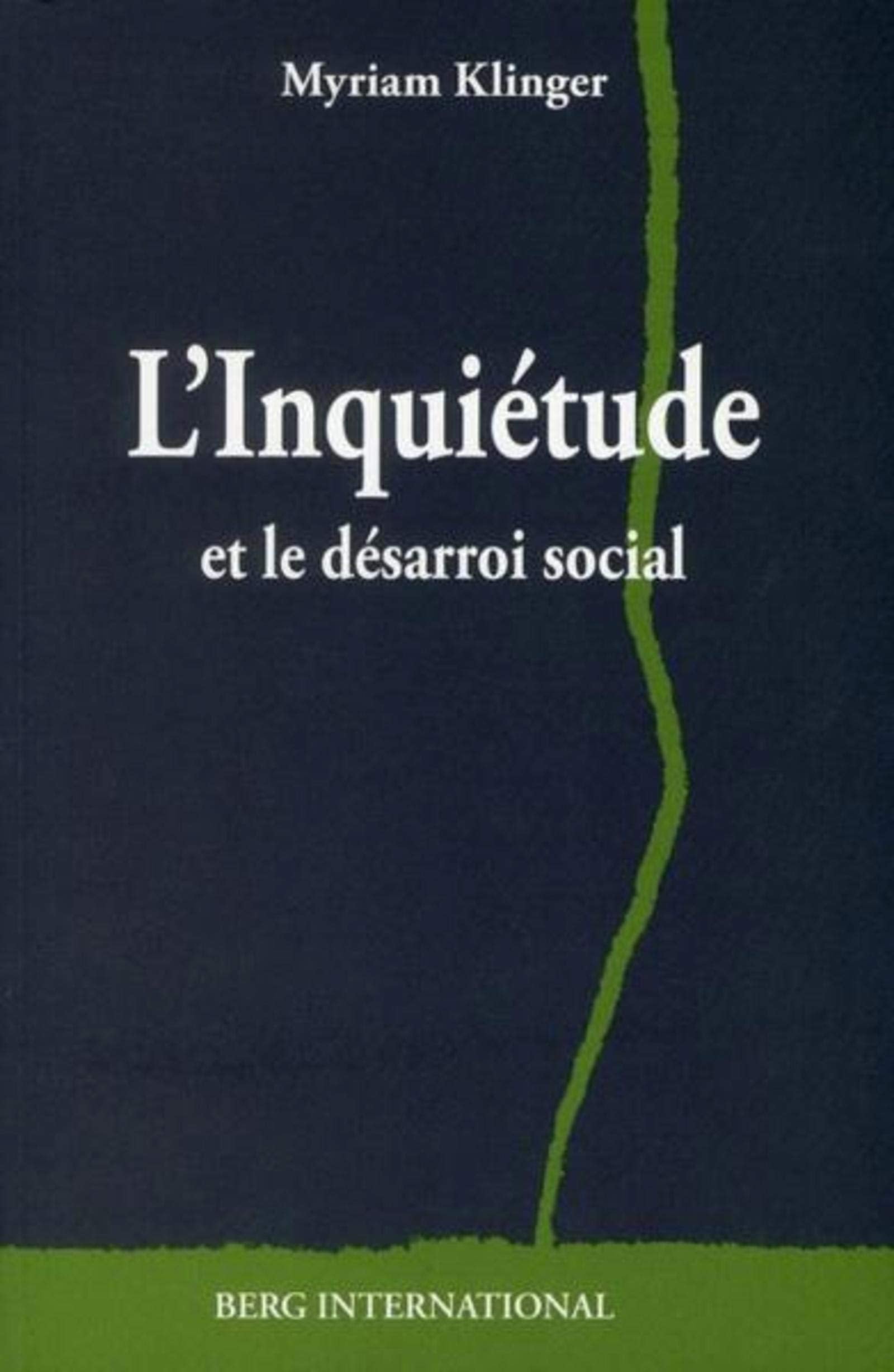 inquietude et le desarroi social book