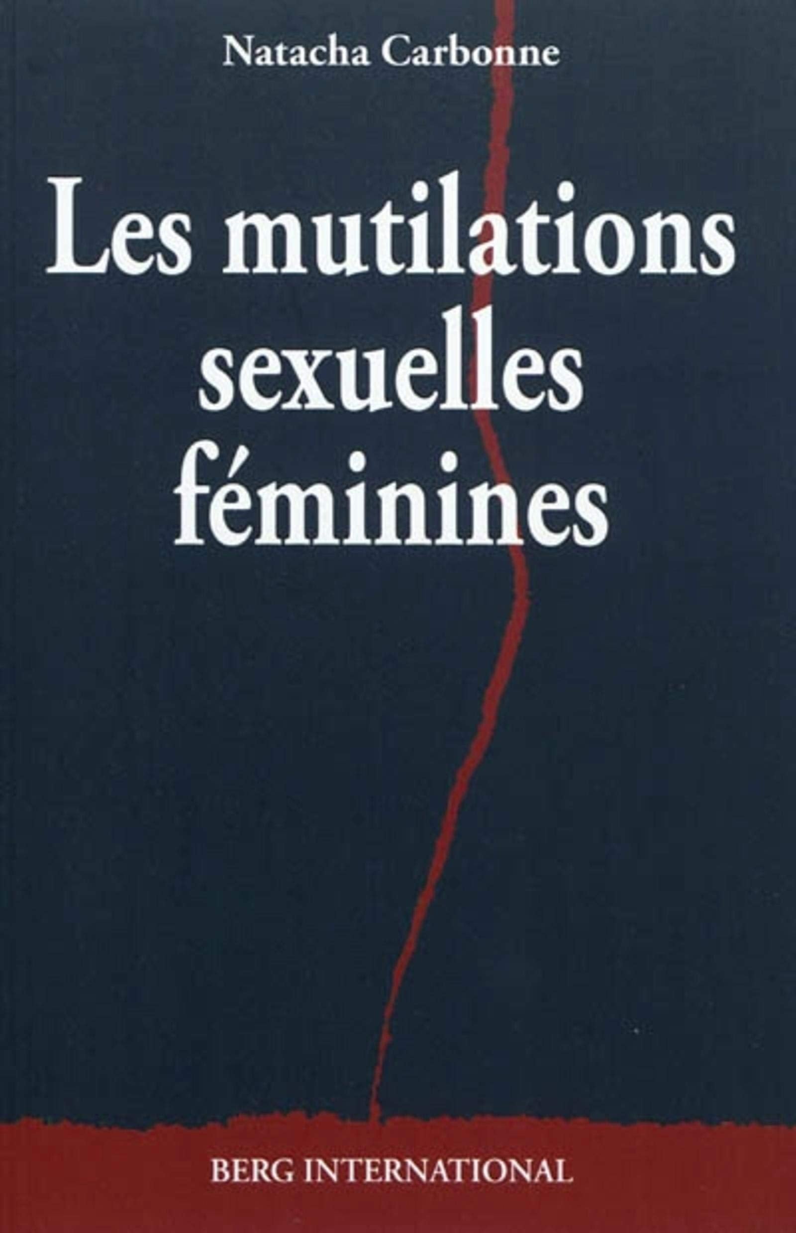 Les mutilations sexuelles féminines book