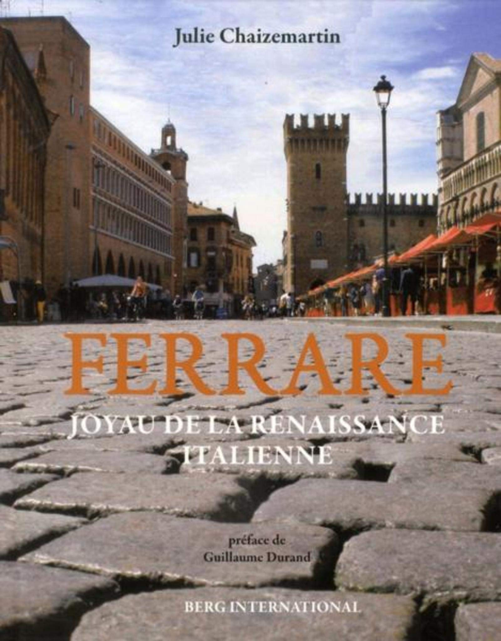 Ferrare: Joyau de la renaissance italienne. book