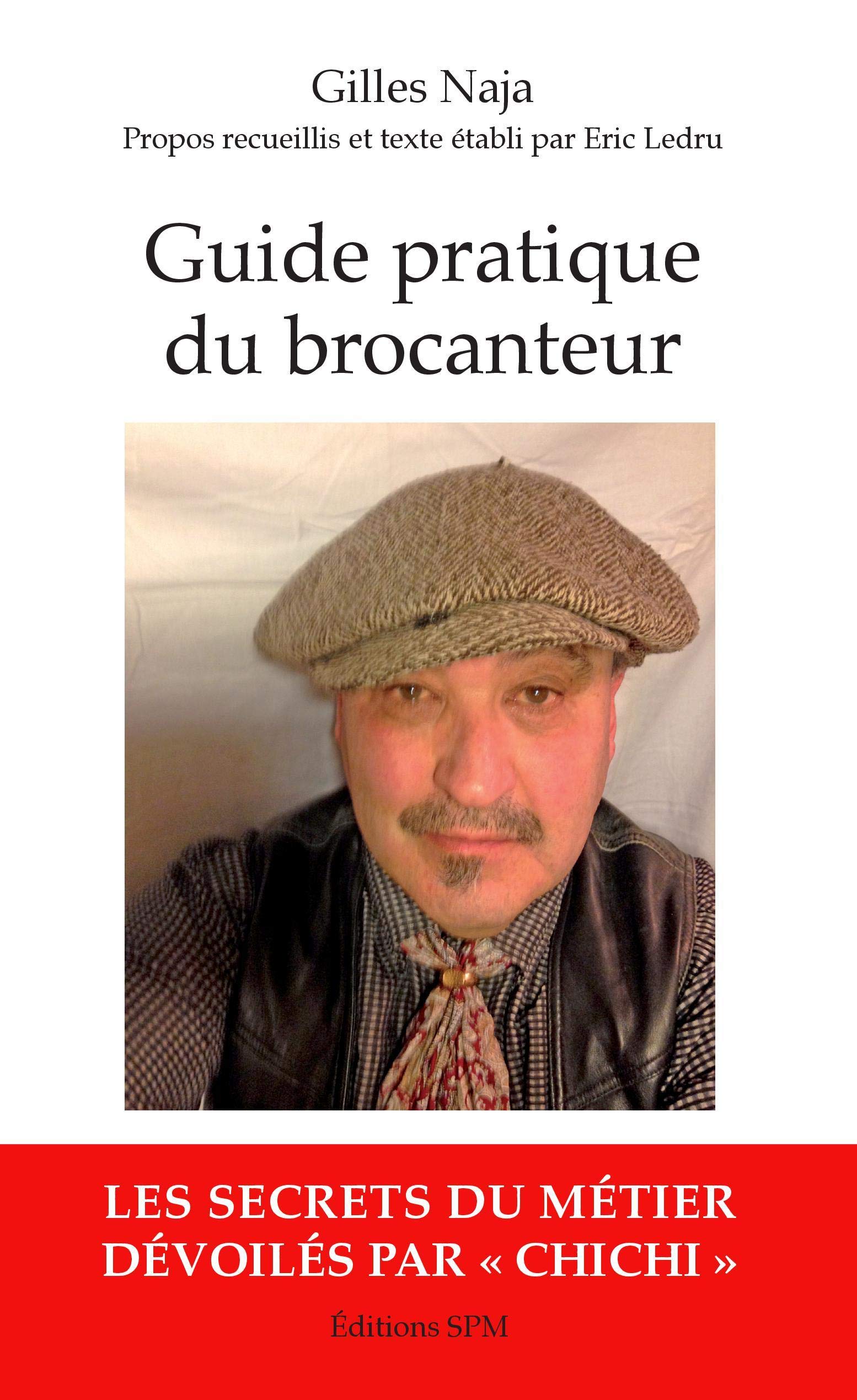 Guide pratique du brocanteur book