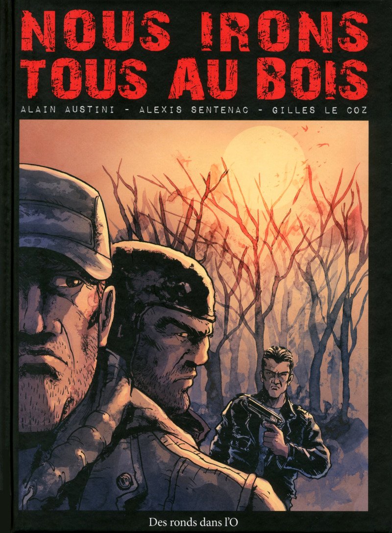 Nous irons tous au bois book