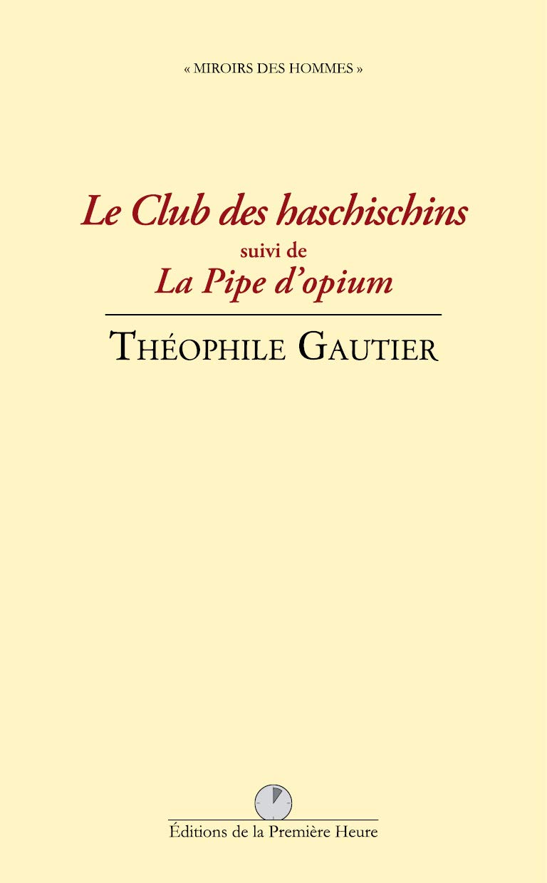 Le club des haschischins: Suivi de La pipe d'opium book