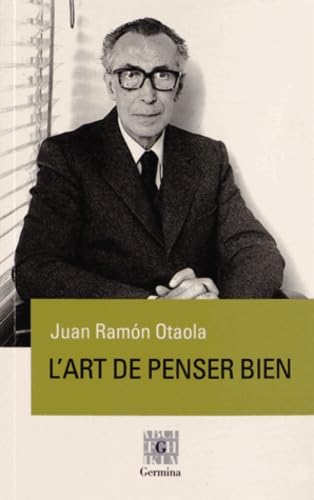 L'art de penser bien: Journal d'un psychologue book