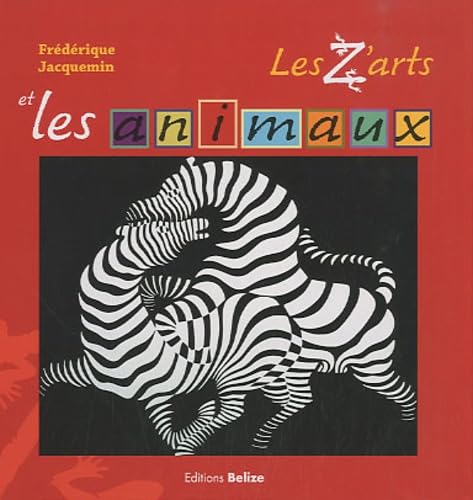 Les z'arts et les animaux book