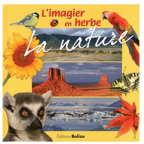 L'imagier en herbe: La nature book