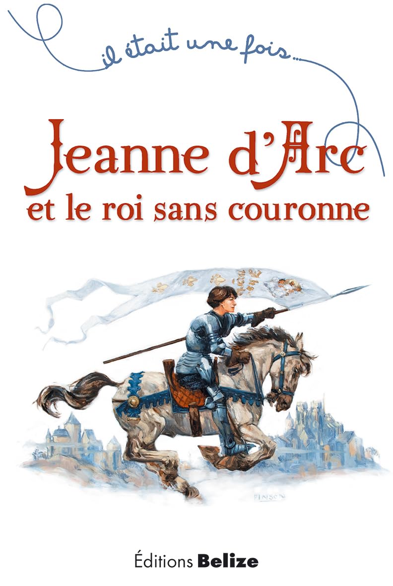 Jeanne d'Arc et le roi sans couronne book
