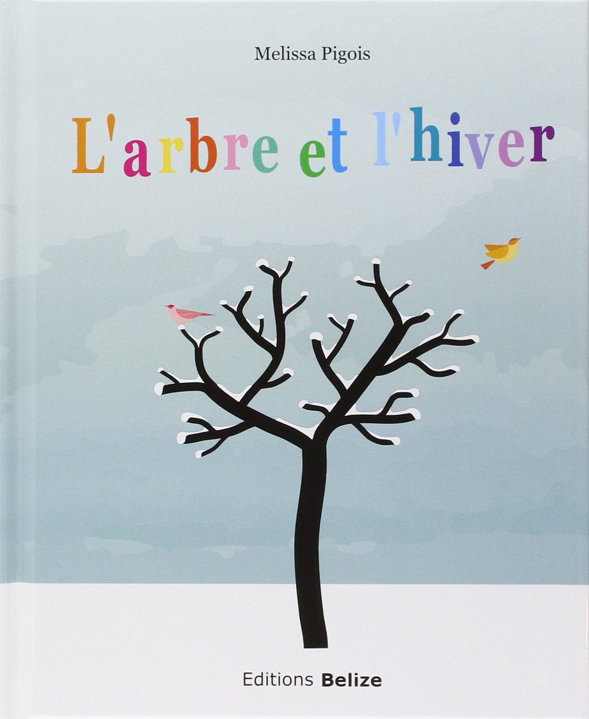 L'arbre et l'hiver book