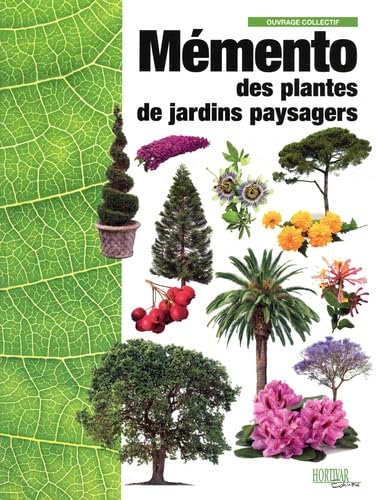 Mémento des plantes de jardins paysagers book