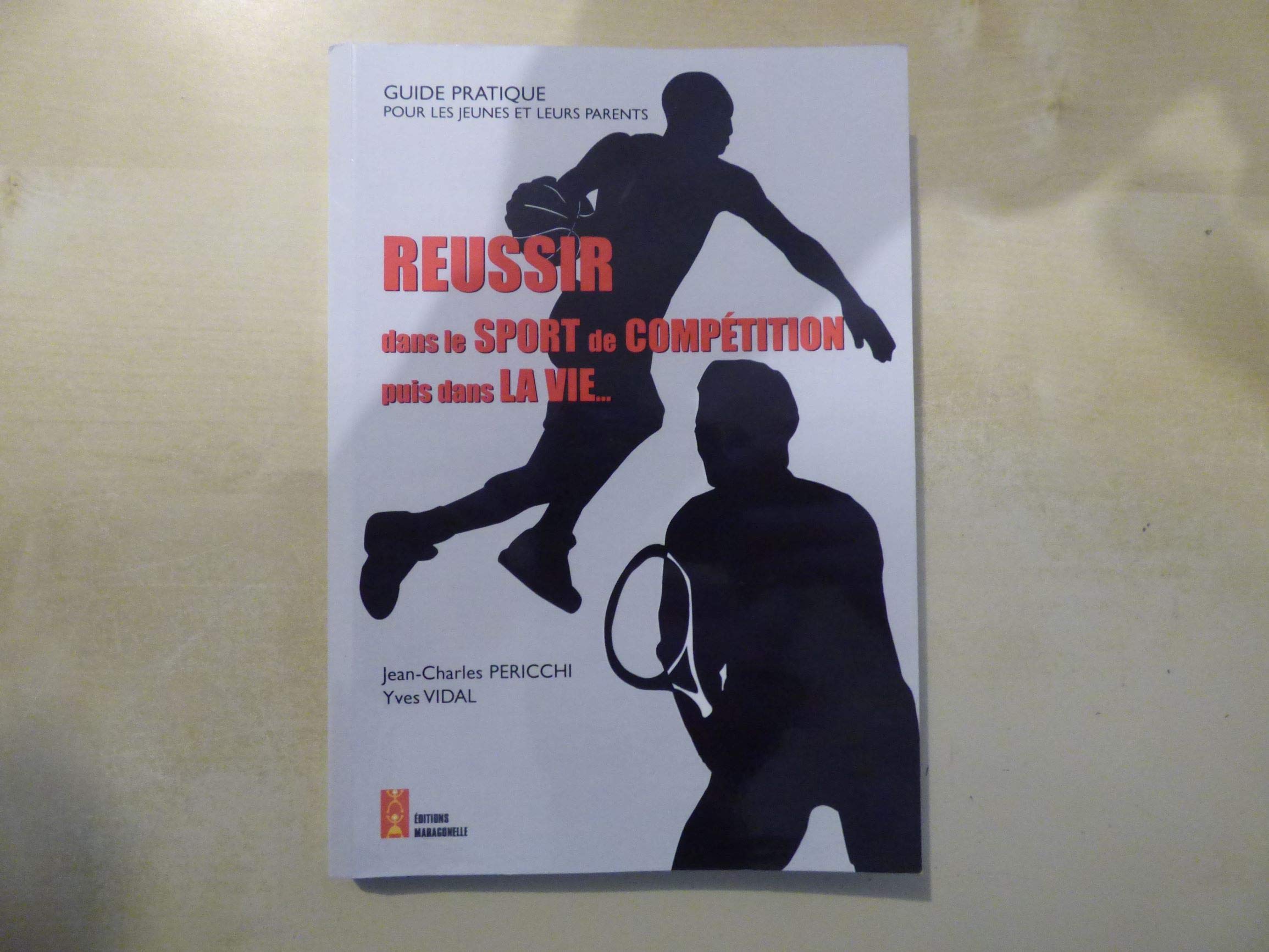 Réussir dans le sport de compétition puis dans la vie book