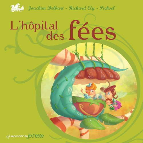 L'hôpital des fées book