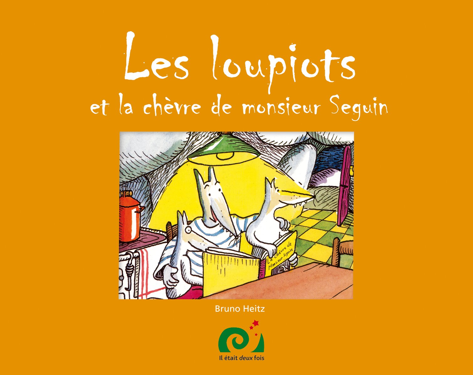Les loupiots et la chèvre de monsieur Seguin book