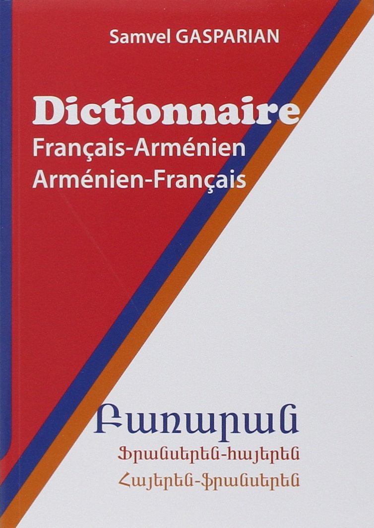 Dictionnaire français-armenien/armenien français, 40000 mots. Reference Books