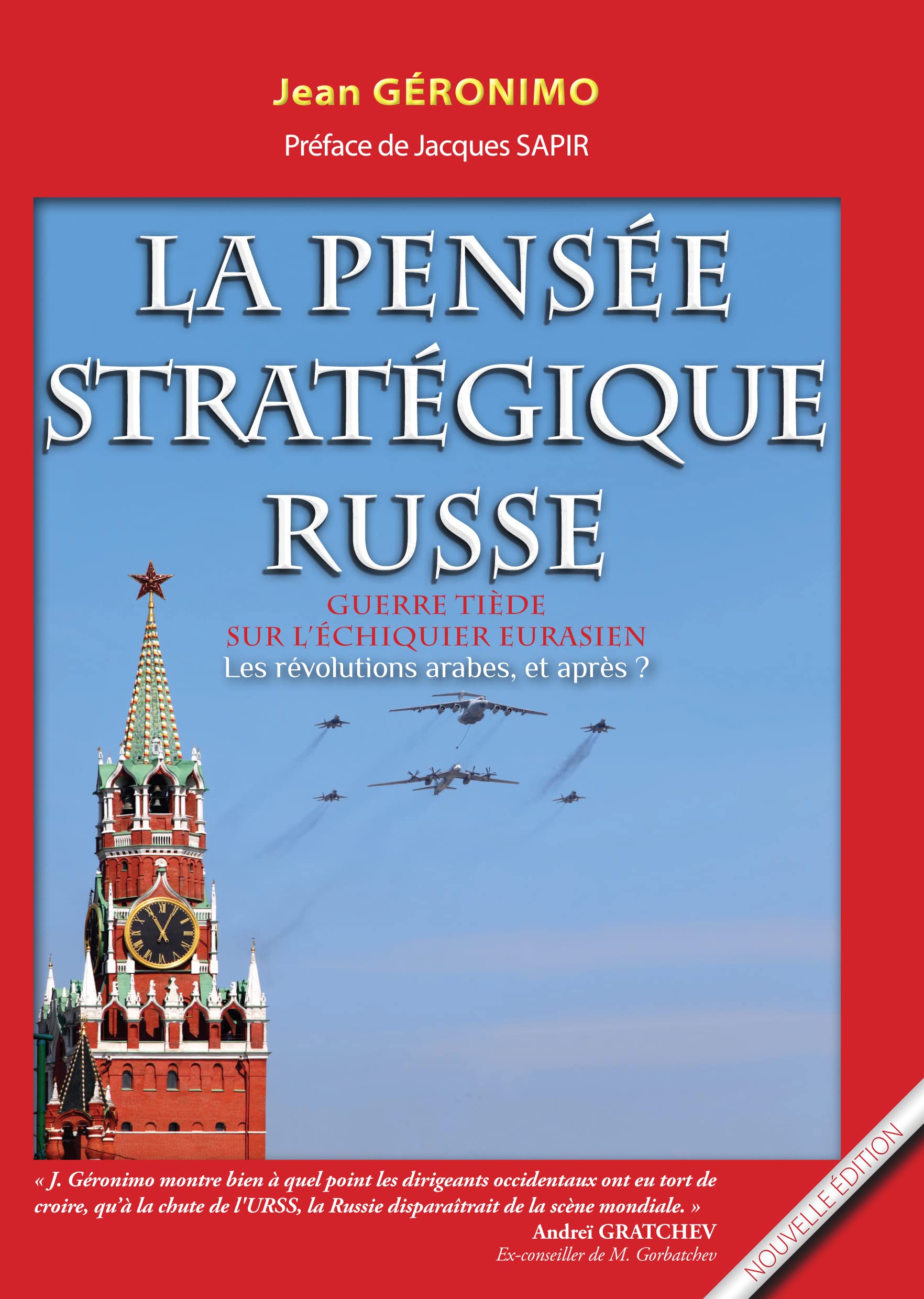 La pensée stratégique russe : Guerre tiède sur l'échiquier eurasien book
