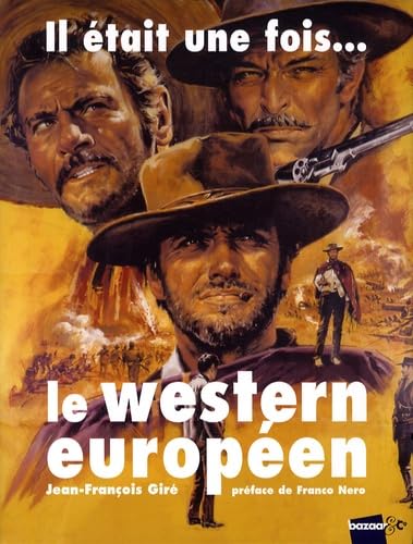 Il était une fois... le western européen: 1901-2008 book