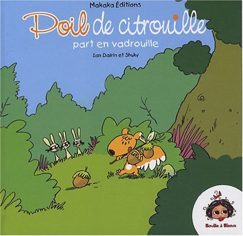 Poil de citrouille part en vadrouille book