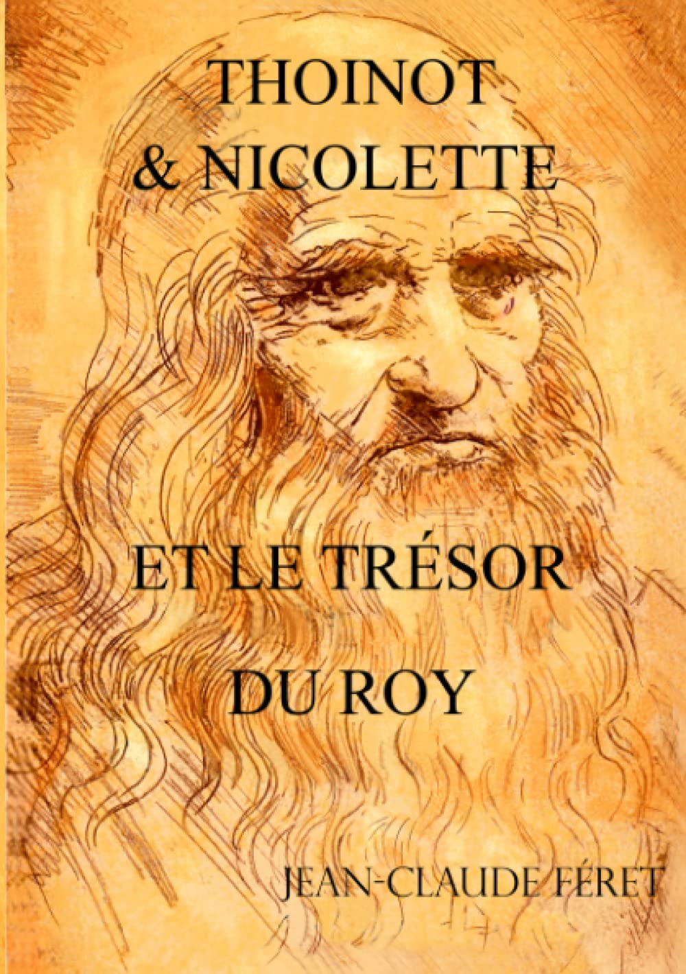 THOINOT & NICOLETTE ET LE TRÉSOR DU ROY book