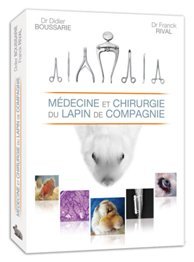 Médecine et Chirurgie du Lapin de Compagnie book