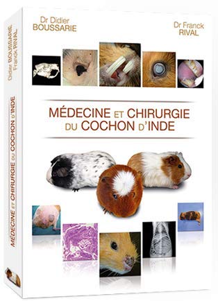 Médecine et chirurgie du cochon d'inde book