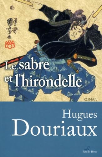 Le sabre et l'hirondelle book