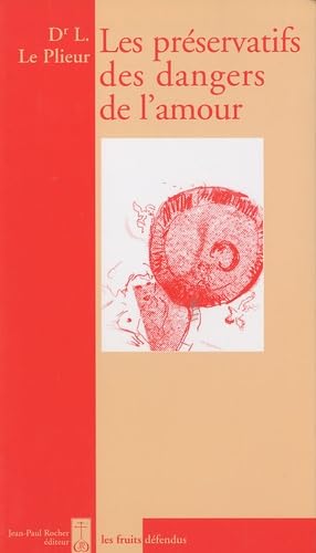 Les préservatifs des dangers de l'amour book