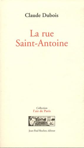 La rue Saint-Antoine book