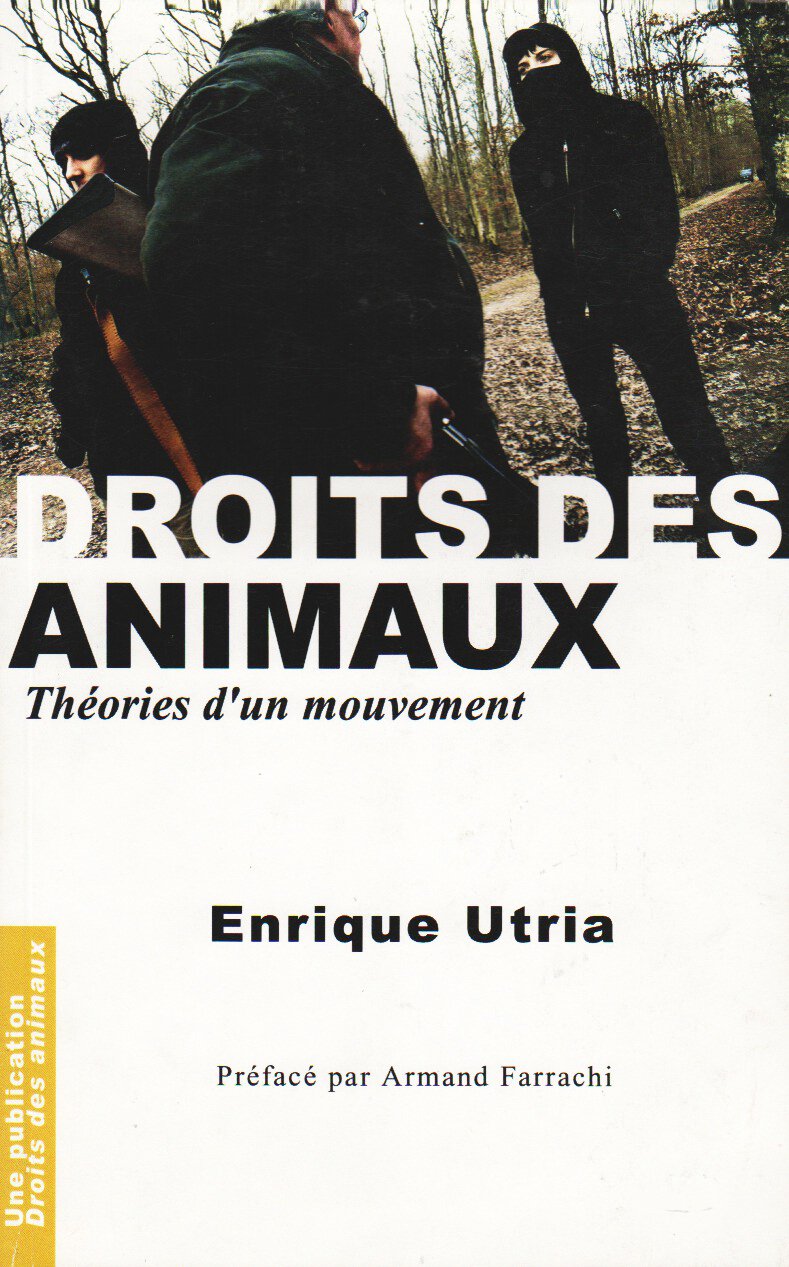 DROITS DES ANIMAUX - THÉORIES D'UN MOUVEMENT Books