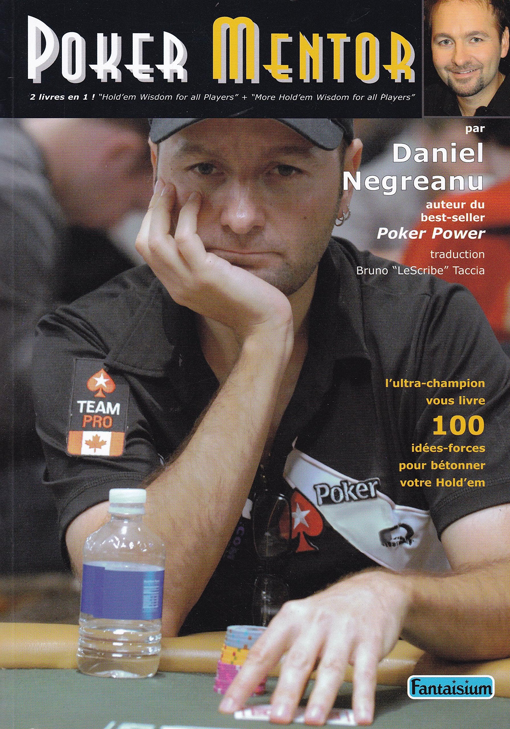 Poker Mentor: 100 idées-forces pour bétonner votre Hold'em book