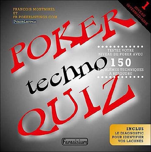Poker techno quiz: Tome 1 : niveau intermédiaire book