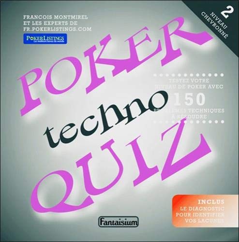 Poker techno quiz: tome 2 : niveau chevronné book