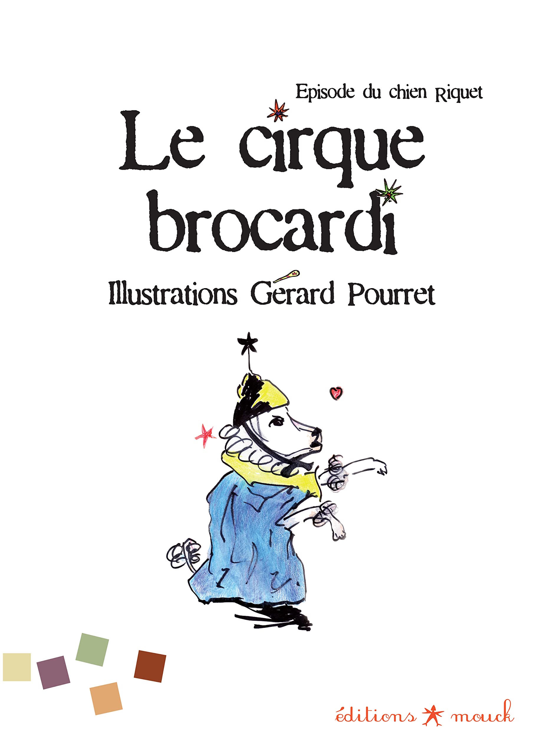 Cirque Brocardi, Episode du Chien Riquet book