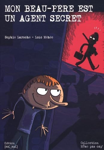 Mon beau-père est un agent secret book