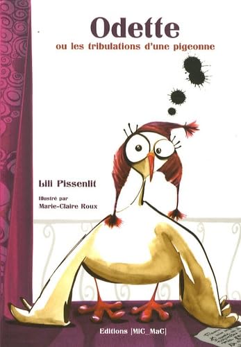 Odette ou les tribulations d'une pigeonne book