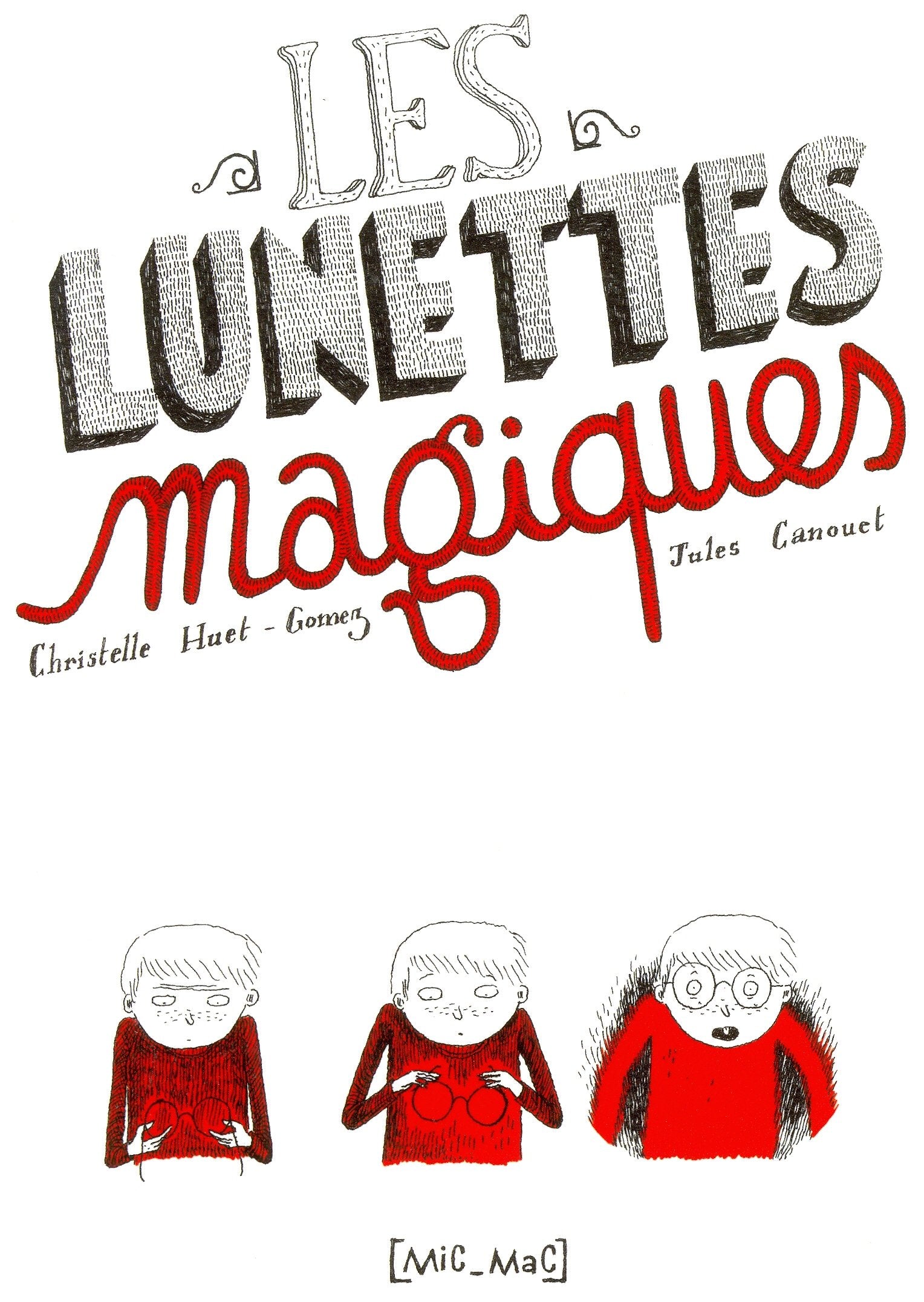 Les lunettes magiques book