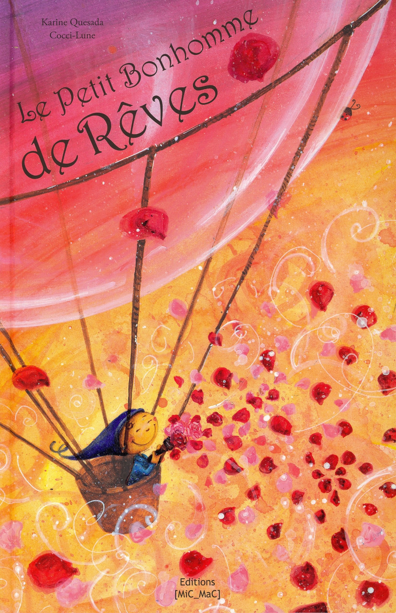 Le Petit Bonhomme de Rêves book