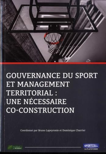 Gouvernance du sport et management territorial : une nécessaire co-construction book
