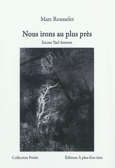 Product Image: Nous irons au plus près