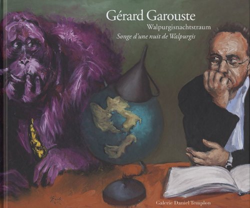 GERARD GAROUSTE, Walpurgisnachtstraum, Songe d une nuit de Walpurgis book