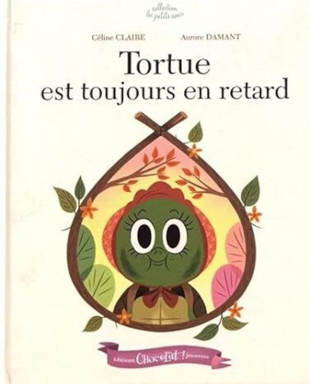 Tortues est toujours en retard Children's books