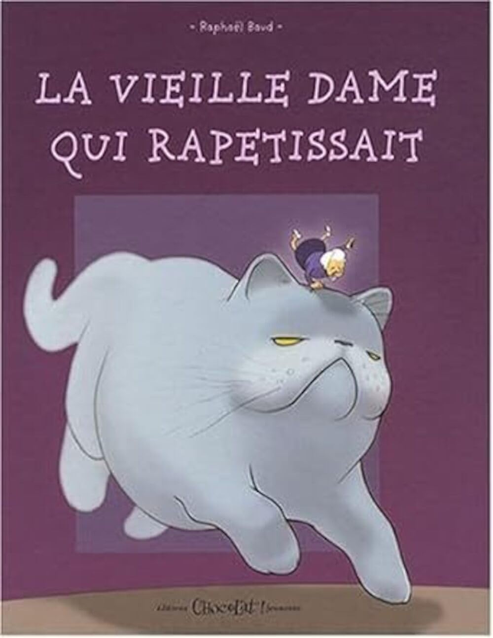 La Vieille Dame Qui Rapetissait (Ne) book