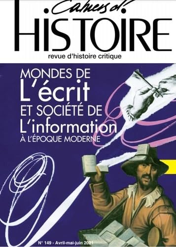 Cahiers d´Histoire n°149 : Mondes de l´écrit à l´époque moderne - Août 2021 book