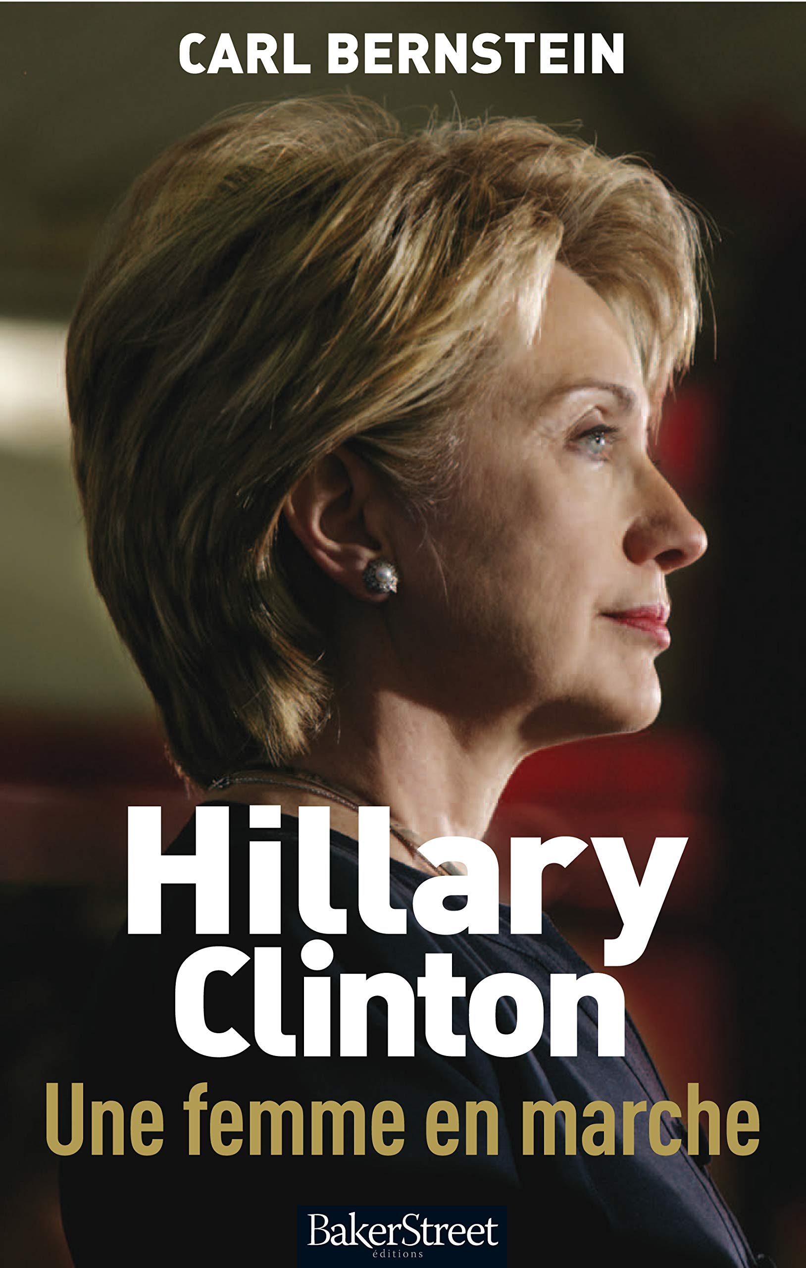 Hillary Clinton: Une femme en marche Memories