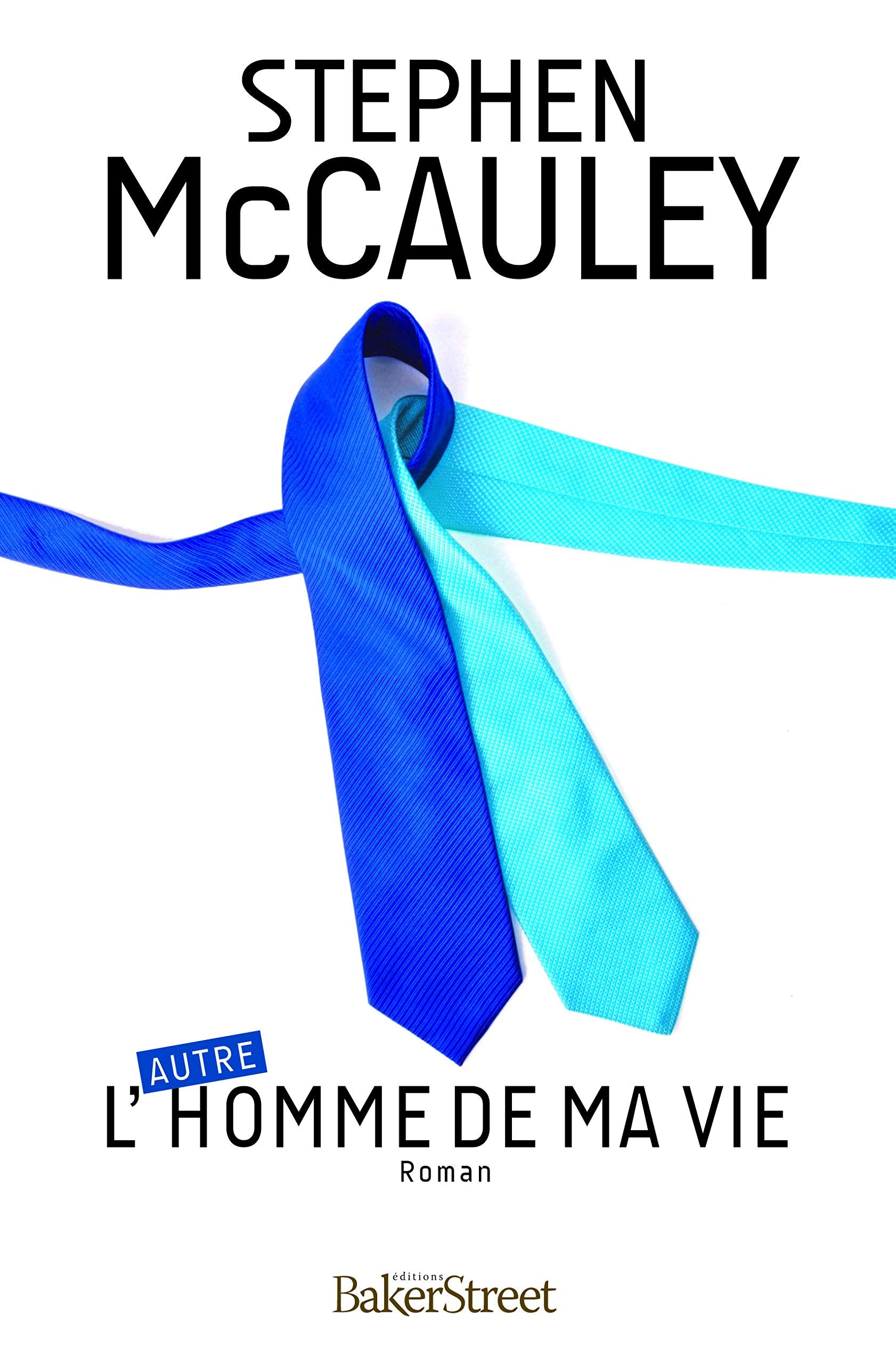 L'(autre) homme de ma vie Contemporary literature