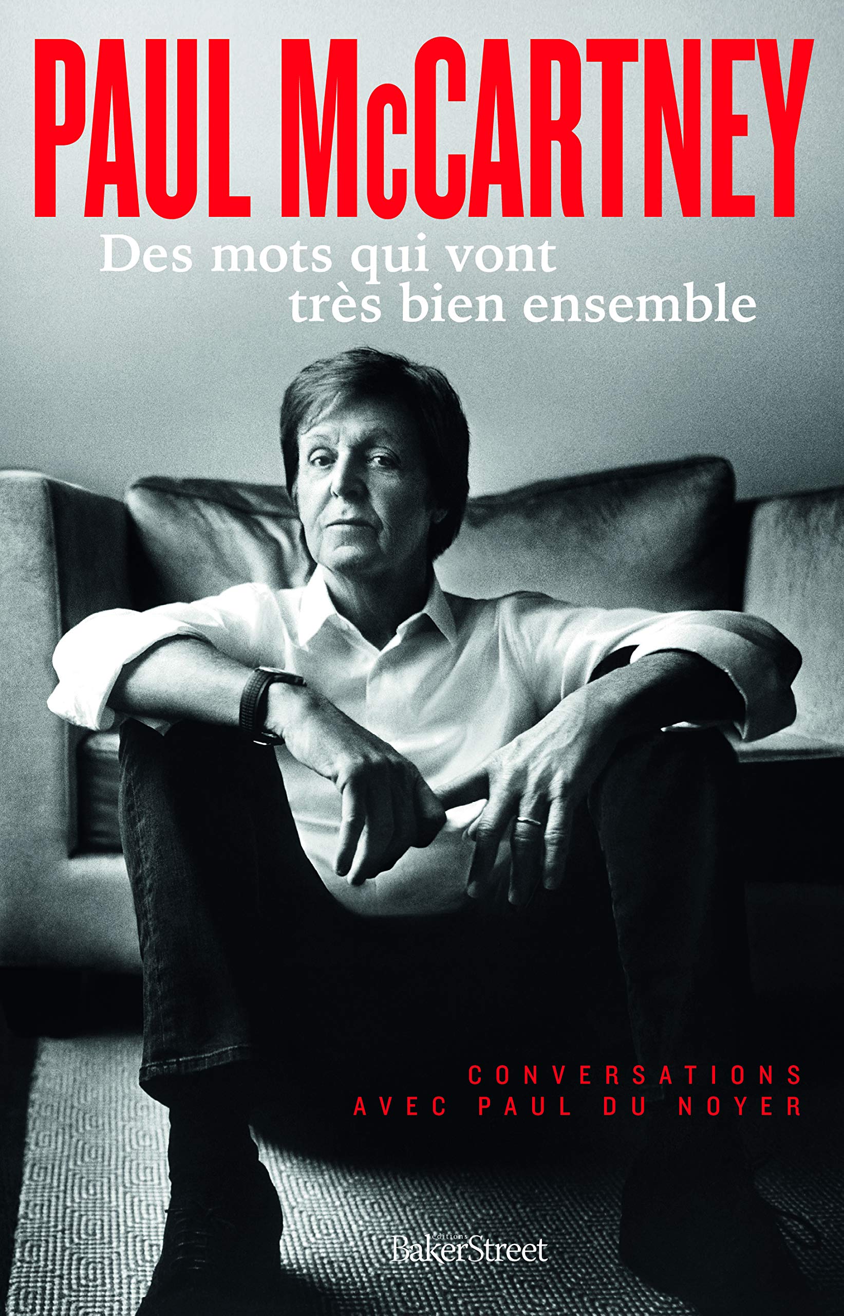 Paul Mc Cartney: Conversations avec Paul Du Noyer book
